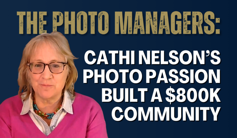 The Photo Managers: Cathi Nelson’s Photo Passion Built a $800K Community